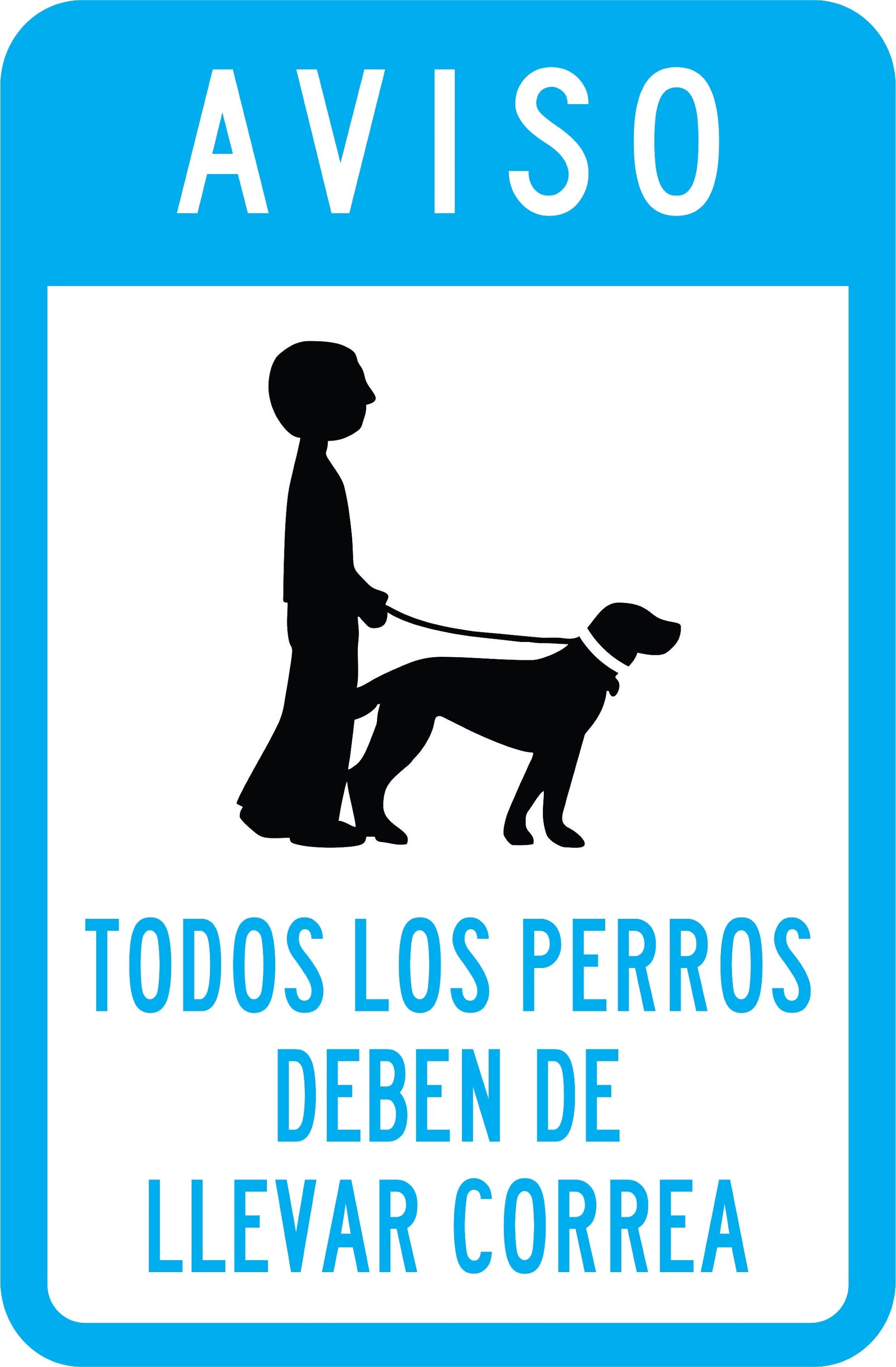 AVISO TODOS LOS PERROS DEBEN LLEGAR CORREA Simbologic