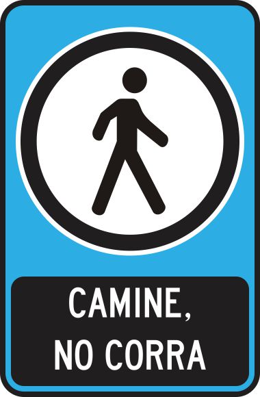 Camine, No Corra Simbologic