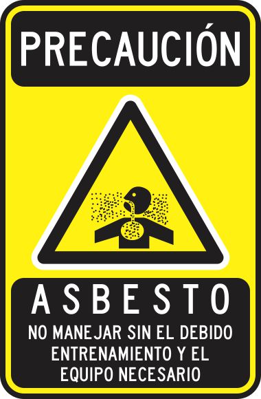 Precaucion Asbesto No Manejar Sin El Debido Entrenamiento Y El Equipo Necesario Simbologic