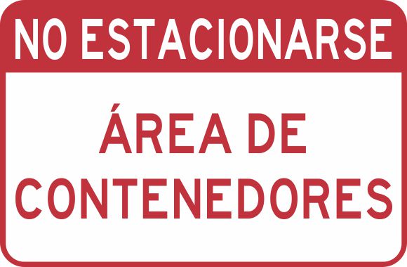 No Estacionarse. Área De Contenedores Simbologic