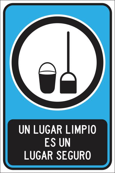 Un Lugar Limpio Es Un Lugar Seguro Simbologic