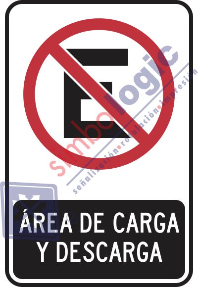 No Estacionarse, Área De Carga Y Descarga Simbologic