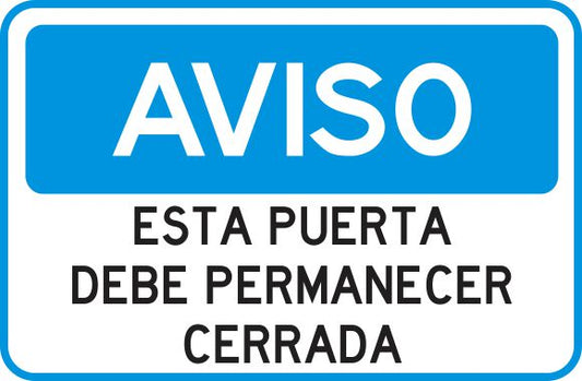 Esta Puerta Debe Permanecer Cerrada Simbologic