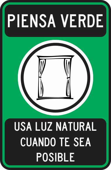 Piensa Verde. Usa Luz Natural Cuando Te Sea Posible Simbologic