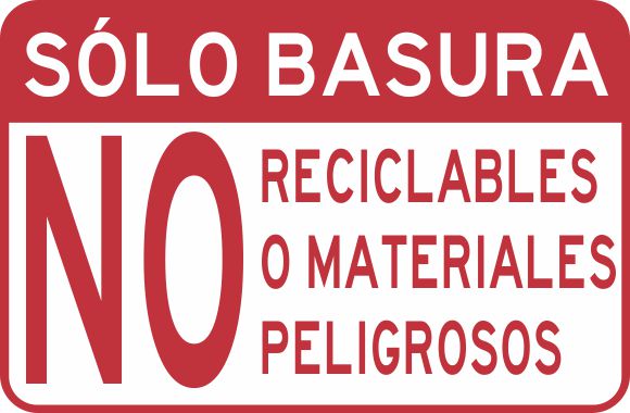 Solo Basura. No Reciclables O Materiales Peligrosos Simbologic