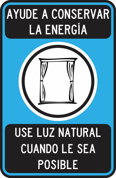 Ayude A Conservar La Energía. Use Luz Natural Cuando Le Sea Posible Simbologic