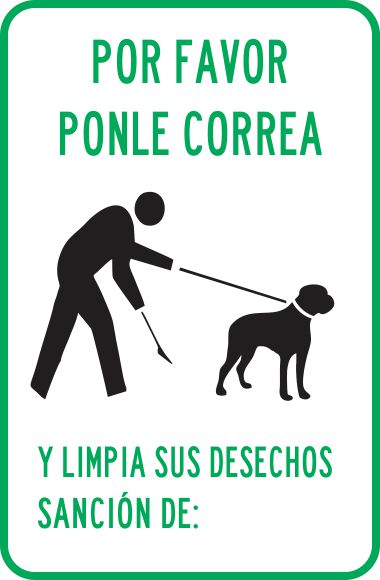 Por Favor Ponle Correa Y Limpia Sus Desechos. Sancion De ... Simbologic