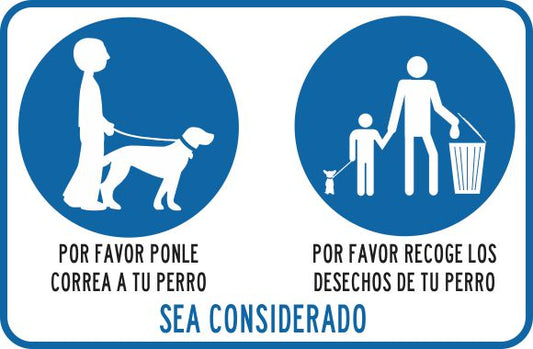 Por Favor Ponle Correa A Tu Perro, Por Favor Recoge Los Desechos De Tu Perro Simbologic
