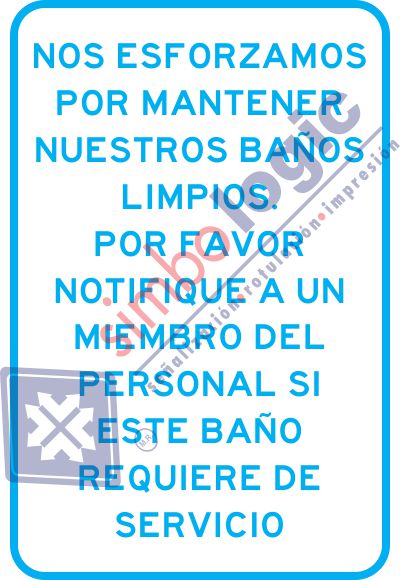 Nos Esforzamos Por Mantener Nuestros Baños Limpios Simbologic