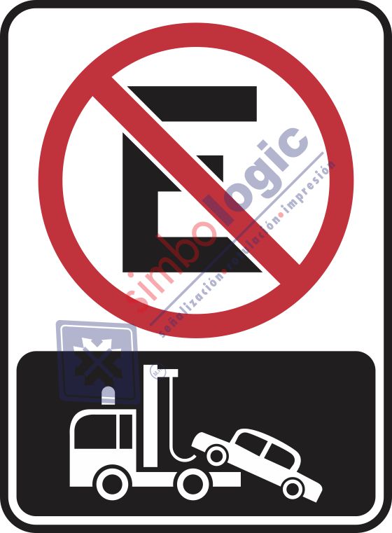No Estacionarse, Se Usara Grúa Simbologic