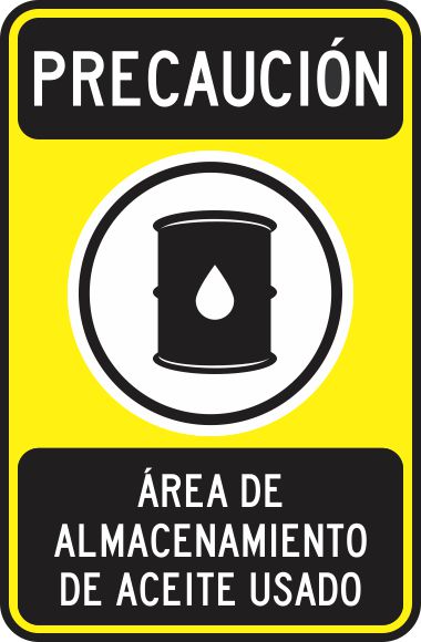 Precaucion Área De Almacenamiento De Aceite Usado Simbologic