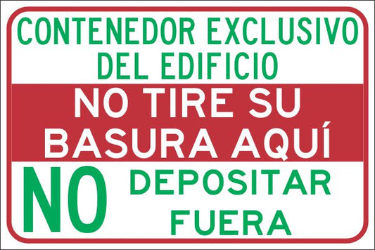 Contenedor Exclusivo Del Edificio No Tire Su Basura Aquí. No Depositar Fuera Simbologic