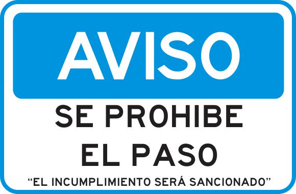 Se Prohíbe El Paso "El Incumplimiento Será Sancionado" Simbologic