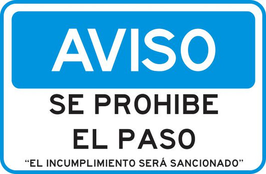Se Prohíbe El Paso "El Incumplimiento Será Sancionado" Simbologic