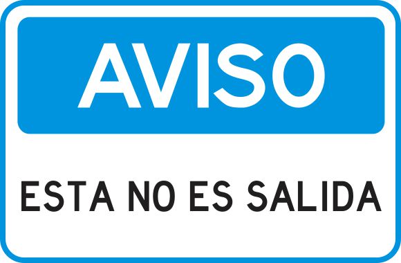 Esta No Es Salida Simbologic