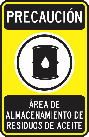 Precaucion Área De Almacenamiento De Residuos De Aceite Simbologic