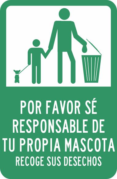 Por Favor Sé Responsable De Tu Propia Mascota. Recoge Sus Desechos Simbologic
