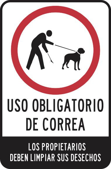 Uso Obligatorio De Correa. Los Propietarios Deben Limpiar Sus Desechos Simbologic