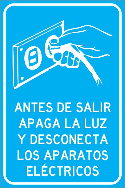 Antes De Salir Apaga La Luz Y Desconecta Los Aparatos Eléctricos Simbologic