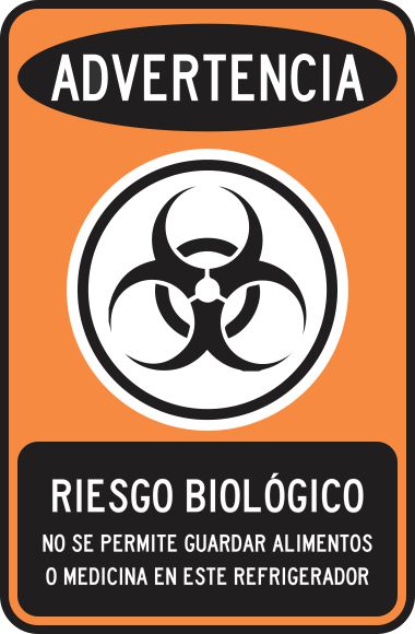 Advertencia Riesgo Biológico No Se Permite Guardar Alimentos O Medicina Simbologic