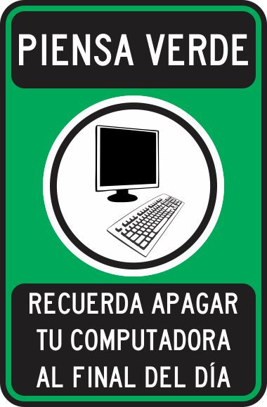 Piensa Verde. Recuerda Apagar Tu Computadora Al Final Del Día. Simbologic